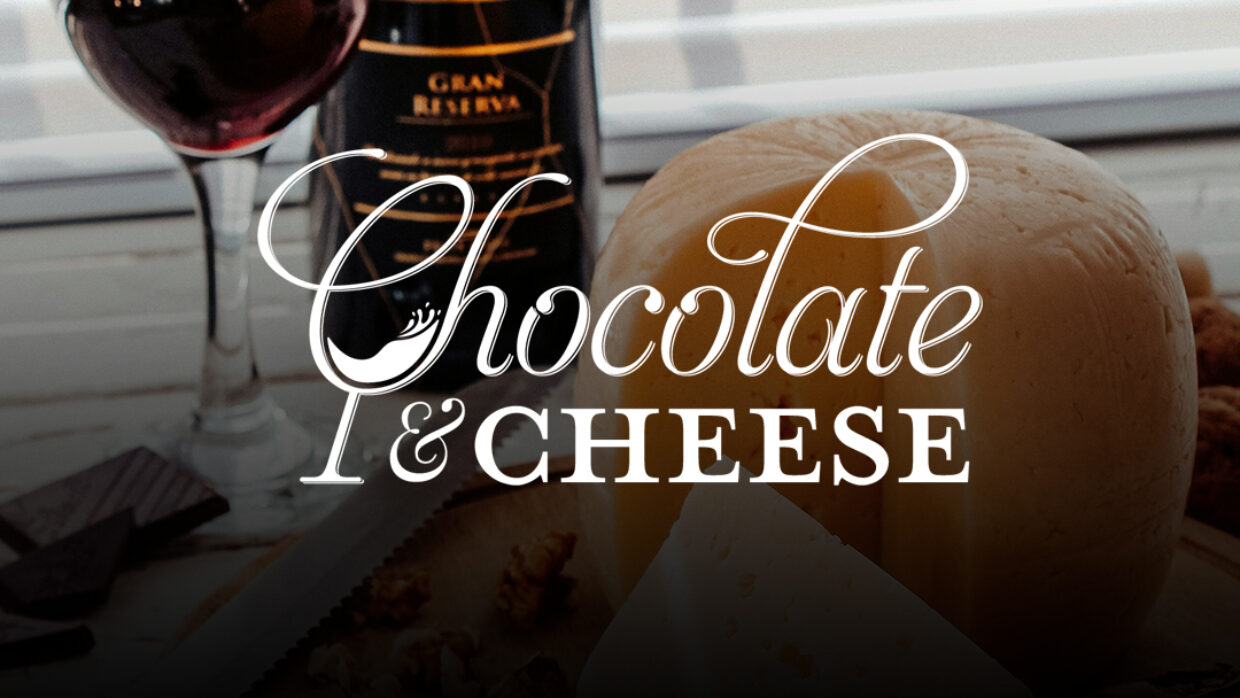 Wine, Chocolate & Cheese